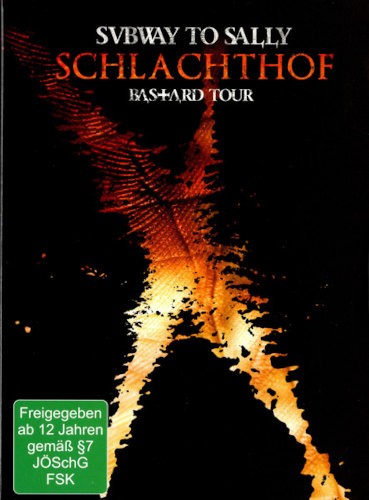 Subway To Sally - Schlachthof (Bastard Tour) /2008, DVD+CD