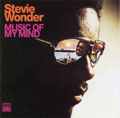 Stevie Wonder - Music Of My Mind (Edice 2000)