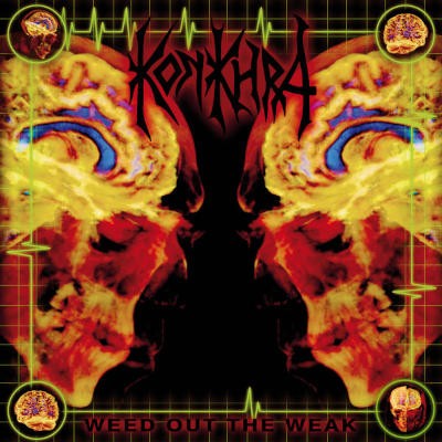 Konkhra - Weed Out The Weak (Limited Edition 2018) - Vinyl