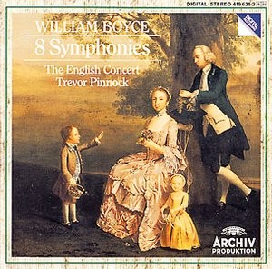 William Boyce / English Concert - BOYCE Symphonien op. 2 Pinnock 