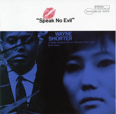 Wayne Shorter - Speak No Evil (Edice 1999)