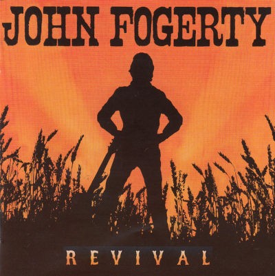 John Fogerty - Revival (2007)