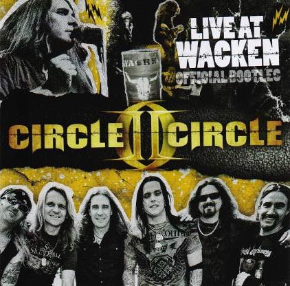 Circle II Circle - Live at Wacken (Official Bootleg) 