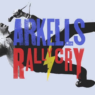 Arkells - Rally Cry (Edice 2018)