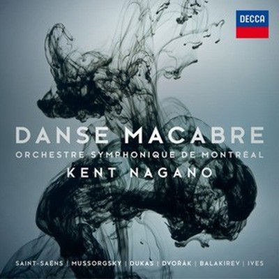 Kent Nagano, Orchestre Symphonique De Montréal - Danse Macabre (2016) 