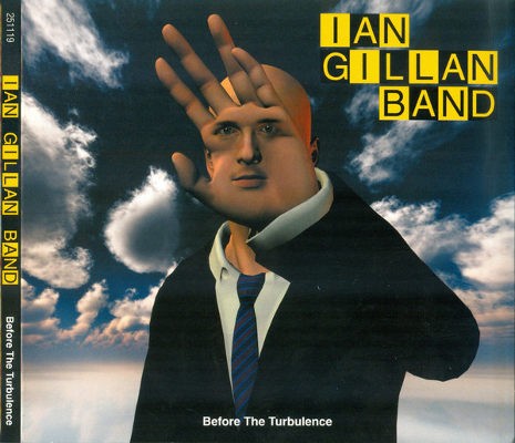 Ian Gillan - Before The Turbulence (Edice 2012)