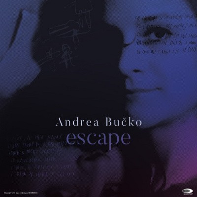 Andrea Bučko - Escape (2018)