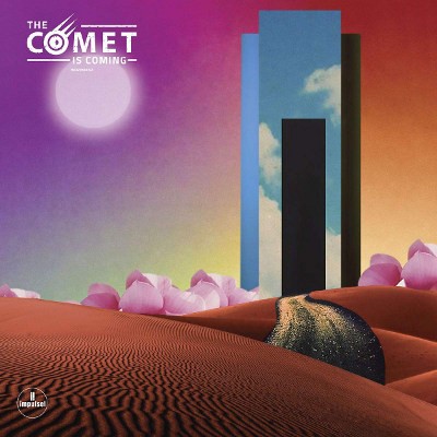 Comet Is Coming - Trust In The Lifeforce Of The Deep Mystery (2019)