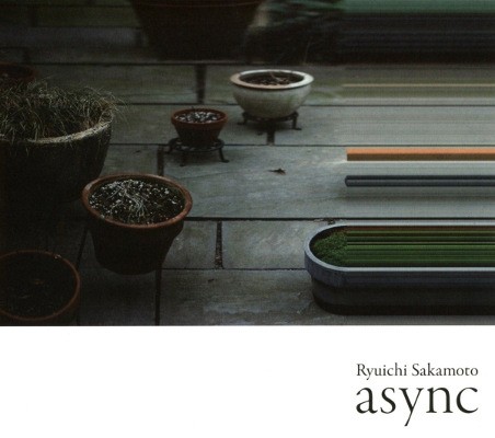Ryuichi Sakamoto - Async (2017) 