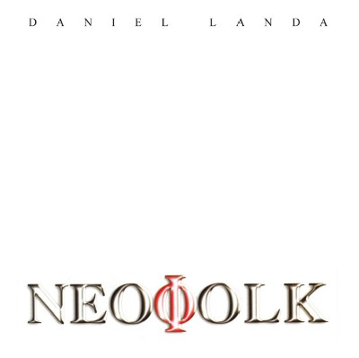 Daniel Landa - Neofolk (Reedice 2019) – Vinyl