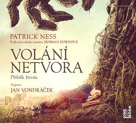 Patrick Ness - Volání netvora: Příběh života/MP3 