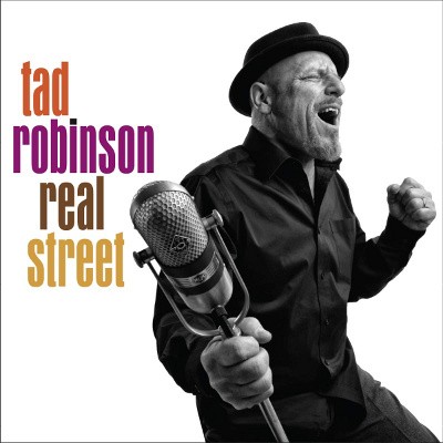Tad Robinson - Real Street (2020)