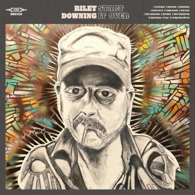Riley Downing - Start It Over (2021)