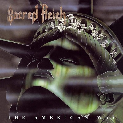 Sacred Reich - American Way (Reedice 2021)