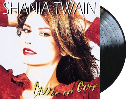 Shania Twain - Come On Over (Reedice 2016) - Vinyl 