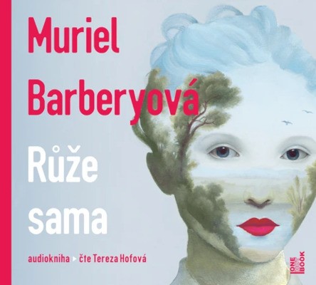 Muriel Barbery - Růže sama (CD-MP3, 2021)