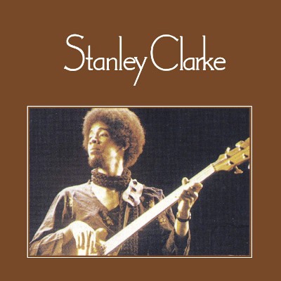 Stanley Clarke - Stanley Clarke (Reedice 2019)