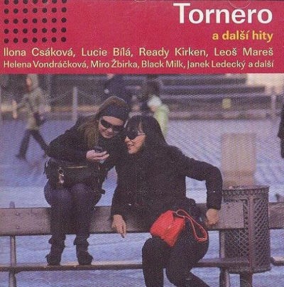 Various Artists - Tornero a další hity (2007)