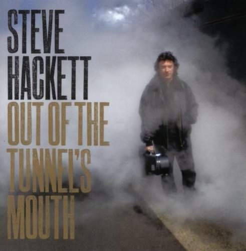 Steve Hackett - Out Of The Tunnel's Mouth (2010)