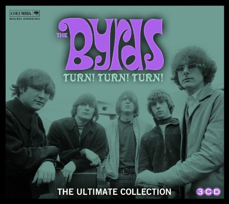 Byrds - Turn! Turn! Turn! (The Byrds Ultimate Collection) 