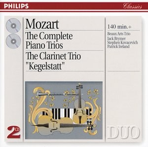 Mozart, Wolfgang Amadeus - Mozart The Complete Piano Trios Beaux Arts Trio 