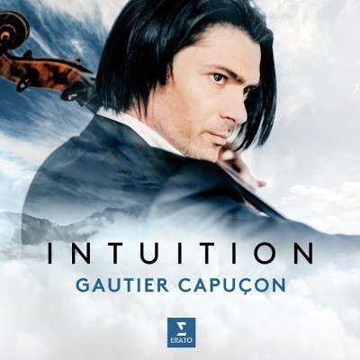 Gautier Capucon - Intuition (2018) 