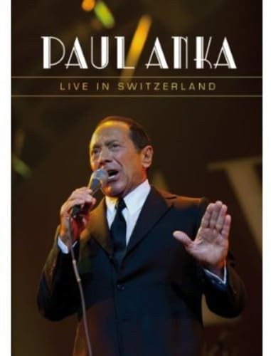 Paul Anka - Live In Switzerland (Edice 2023) /DVD