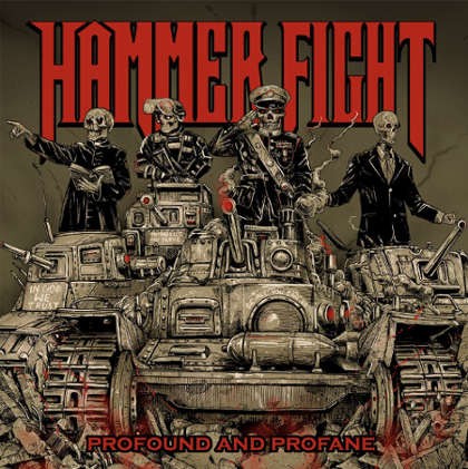 Hammer Fight - Profound And Profane (2016) 
