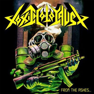 Toxic Holocaust - From The Ashes Of Nuclear Destruction (2013)