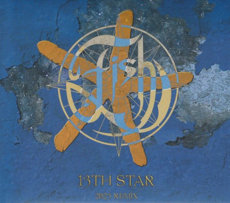 Fish - 13th Star (2023 Remix) /Digipack