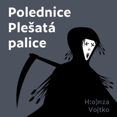 Honza Vojtko - Polednice Plešatá palice (CD-MP3, 2022)