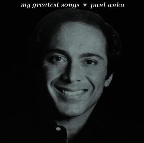 Paul Anka - My Greatest Songs (1992)