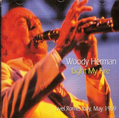 Woody Herman - Light My Fire (Edice 2006)