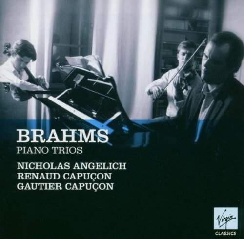 Renaud Capucon - Brahms: Piano Trios 