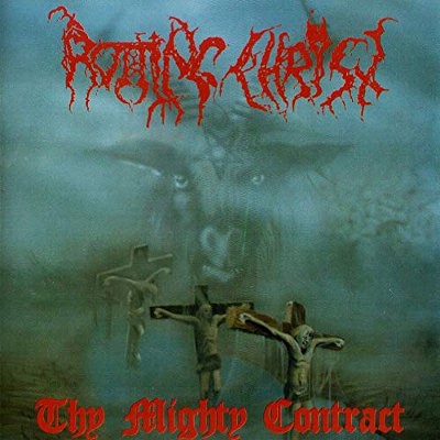 Rotting Christ - Thy Mighty Contract (Edice 2019)