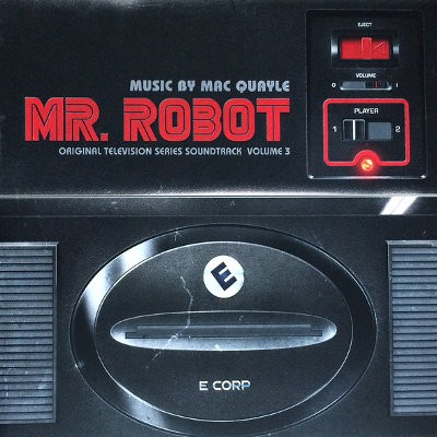 Soundtrack / Mac Quayle - Mr. Robot: Volume 3 (Original TV Series Sound., 2017) /Limited Edition - Vinyl 