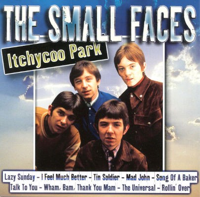 Small Faces - Itchycoo Park (2002)