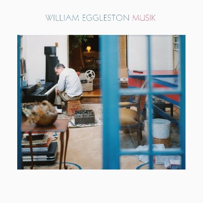 William Eggleston - Musik (2017) 
