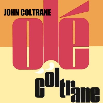 John Coltrane - Olé Coltrane (Edice 2023) - Limited Indie Vinyl