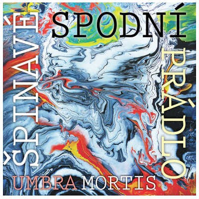 Špinavé spodní prádlo - Umbra Mortis (2026)