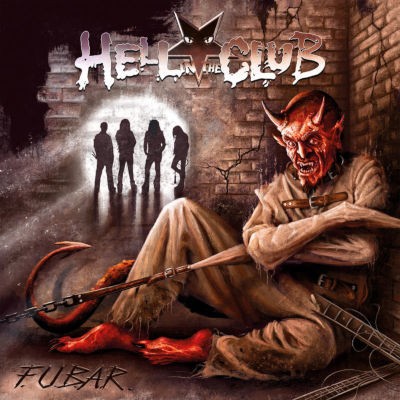 Hell In The Club - F.U.B.A.R. (2023)