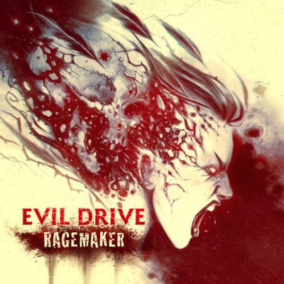Evil Drive - Ragemaker (2018) 