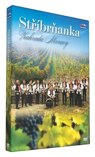 Stříbrňanka - Zahrada Moravy (2013) /DVD