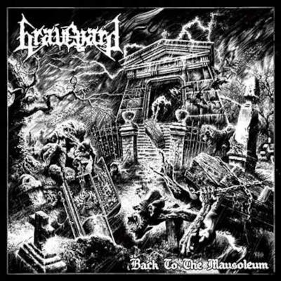 Graveyard - Back To The Mausoleum (EP, 2018)