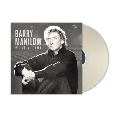 Barry Manilow - What A Time (2026) - Limited Vinyl