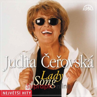 Judita Čeřovská - Lady Song - Největší hity (2004)