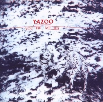 Yazoo - You And Me Both / Remastered 