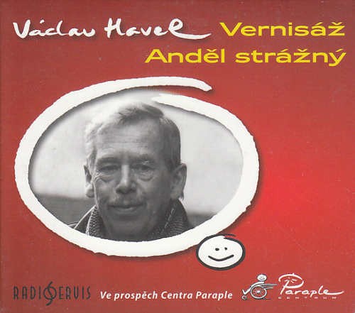 Václav Havel - Vernisáž/Anděl strážný 