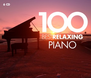 Various Artists - 100 Best Relaxing Piano (6CD BOX, 2018) 
