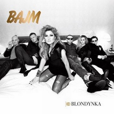 Bajm - Blondynka (Digipack, 2012) 